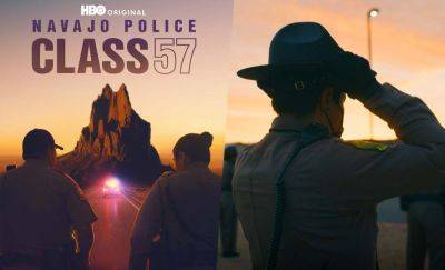 ‘Navajo Police: Class 57’ Exclusive Clip: The Three-Part Doc Series Premieres On HBO & Max Today - theplaylist.net - USA