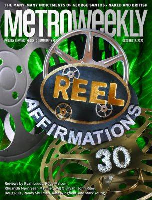 Reel Affirmations Celebrates its 30th Anniversary! - www.metroweekly.com