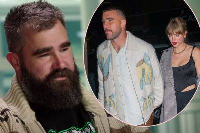 Taylor Swift's Boyfriend Travis Kelce Has Some 'Alarms' About New Level Of Fame, Says Brother - perezhilton.com - Philadelphia, county Eagle - county Eagle