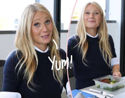 At Least It's Solid Food? Gwyneth Paltrow Reveals Her Lunch In New Goop Video! - perezhilton.com - Beyond