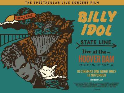 ‘Billy Idol: State Line – Live At Hoover Dam’ review: Dirs. Vincent Adam Paul George Scott - www.thehollywoodnews.com - Britain
