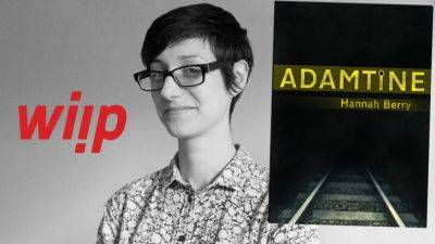 ‘Adamtine’ Horror Film Based On Hannah Berry’s Graphic Novel In Works At Wiip - deadline.com - city Easttown