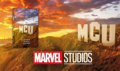 ‘MCU: The Reign Of Marvel Studios’: Author Joanna Robinson Talks All Things Marvel & Her New Book As The Company Wobbles - theplaylist.net
