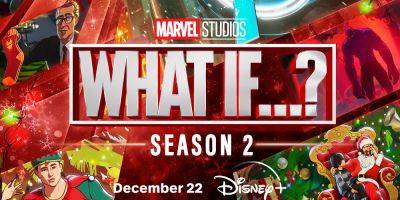 'What If' Season 2 Trailer Drops, Return of Several Fan Favorite Marvel Characters Confirmed - Watch Now! - www.justjared.com
