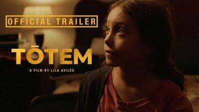 ‘Tótem’ Trailer: In Lila Aviles’ Family Drama, Chaos & Mortality Are Seen Through A Child’s Eyes - theplaylist.net