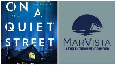 Fox’s Marvista Developing Limited Series Based On Seraphina Nova Glass’ Thriller Novel ‘On A Quiet Street’ - deadline.com - New York - New York - state Oregon