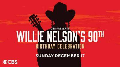 ‘Willie Nelson’s 90th Birthday Celebration’ Coming To CBS, Paramount+ - deadline.com - county Clark - city Gary, county Clark