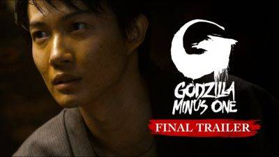 ‘Godzilla Minus One’ Final Trailer: Toho International’s Latest Installment In Their Legendary Franchise Hits US Theaters Today - theplaylist.net - USA