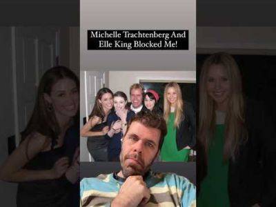 Michelle Trachtenberg And Elle King Blocked Me! | Perez Hilton - perezhilton.com