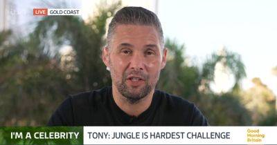ITV I'm a Celebrity's Tony Bellew leaves fans emotional after candid admission on GMB - www.dailyrecord.co.uk - Australia - Britain - Chelsea