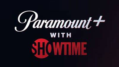 Showtime Cable Network to Adopt ‘Paramount+ With Showtime’ Name, Will Add Originals From Streamer - variety.com
