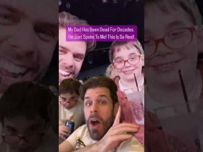 My Dad Has Been Dead For Decades. He Just Spoke To Me! This Is So Real! | Perez Hilton - perezhilton.com
