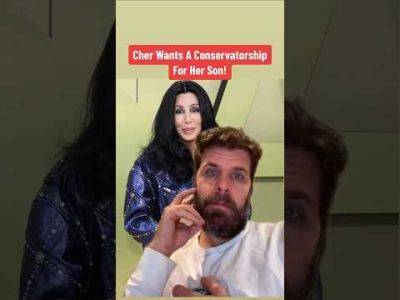 Cher Wants A Conservatorship For Her Son! | Perez Hilton - perezhilton.com