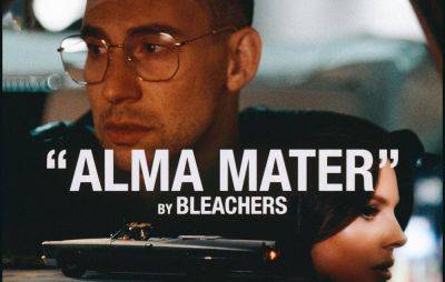 Bleachers share video for ‘Alma Mater’ featuring Lana Del Rey, Clairo and more - www.nme.com - Britain - London - USA - New Jersey - city Salt Lake City