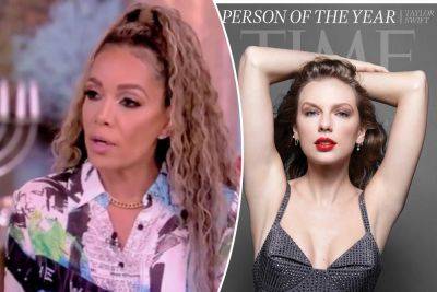 ‘The View’ co-host Sunny Hostin ‘surprised’ by Taylor Swift being named TIME’s Person of the Year - nypost.com - Ukraine