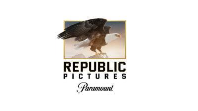 Paramount Global Revives Republic Pictures, Historic Home to John Wayne and Orson Welles, as Acquisition Label (EXCLUSIVE) - variety.com - France