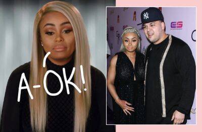 Blac Chyna Says There's Never Been 'Anything Negative' Between Herself & Rob Kardashian... Sorry, WHAT?! - perezhilton.com