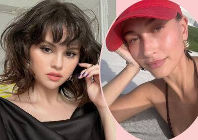 Hailey Bieber Supported THIS Selena Gomez Post?! Wow, Maybe The Feud Really Is Over! - perezhilton.com - county Love