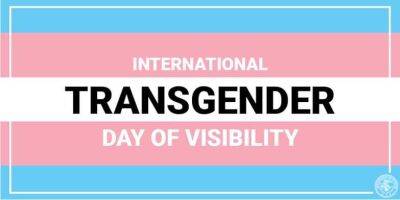 Trans Day of Visibility - gaynation.co - Australia