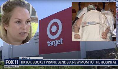 TikTok Bucket Challenge Gone Wrong Sends Innocent New Mom To Hospital As Cops Search For Pranksters - perezhilton.com - Los Angeles - Los Angeles - California