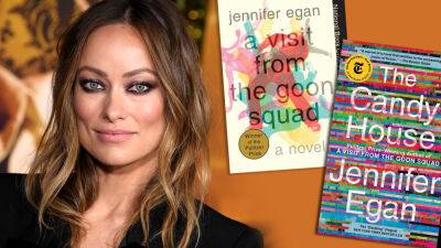 Olivia Wilde, A24 Team On TV Adaptation Of Jennifer Egan Novels ‘A Visit From The Goon Squad’ & ‘The Candy House’ - deadline.com