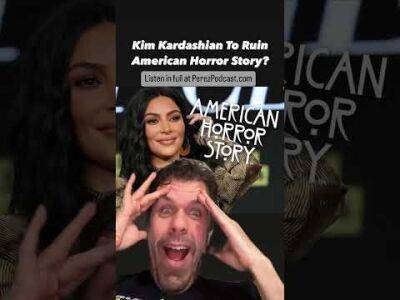 Kim Kardashian To Ruin American Horror Story? | Perez Hilton - perezhilton.com - USA - county Story
