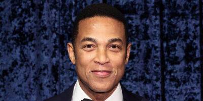 CNN Disputes Don Lemon's Statement About His Firing, Source Speaks Out & Reveals Who Is Telling the Truth - www.justjared.com