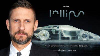 David Ayer Officially Boards NFT Series ‘Lollipop’ Which He Will Write And Exec Produce - deadline.com - Los Angeles