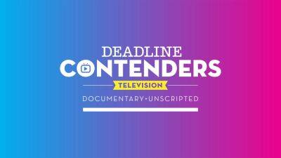 Deadline Launches Contenders Television: Documentary + Unscripted Streaming Site - deadline.com - Sweden