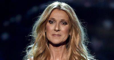 Celine Dion Cancels Remaining 'Courage World Tour' Across Europe Amid Health Battle - www.justjared.com