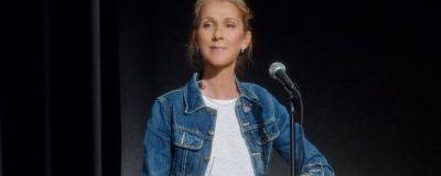 Celine Dion cancels tour dates as a result of rare neurological disorder - completemusicupdate.com