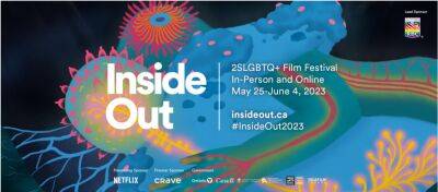 Inside Out 2SLGBTQ+ Announces Full Lineup For 33rd Annual Film Festival; Will Open With Ira Sachs’ Romantic Drama ‘Passages’ - deadline.com - France - Canada - Berlin