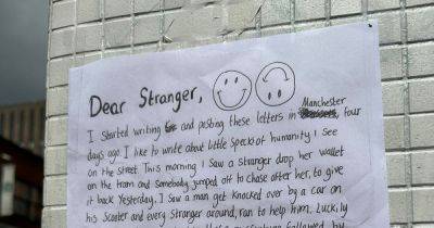 'Dear Stranger': The heartwarming notes being left around Manchester - and the story behind them - www.manchestereveningnews.co.uk - Manchester
