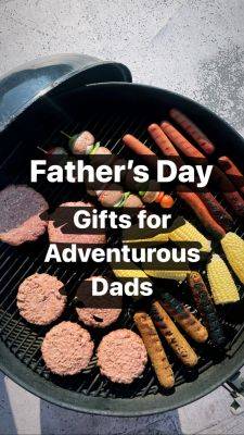 Unique and Thoughtful Father’s Day Gifts for the Adventurous Dad - travelsofadam.com