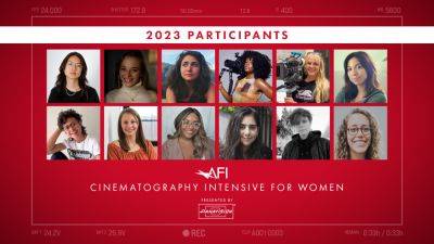 AFI’s Cinematography Intensive for Women Reveals 2023 Participants (EXCLUSIVE) - variety.com - Los Angeles - USA - New York - county Bronx