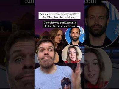 Natalie Portman Is Staying With Her Cheating Husband And... - perezhilton.com