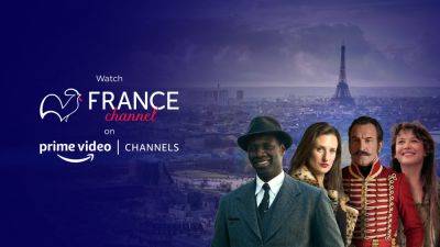 Prime Video Adds French Culture Streamer France Channel - deadline.com - Britain - France - USA