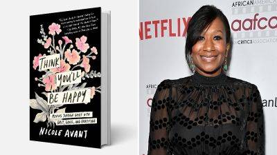Nicole Avant to Release Memoir ‘Think You’ll Be Happy’ (EXCLUSIVE) - variety.com - Los Angeles - Los Angeles - Bahamas