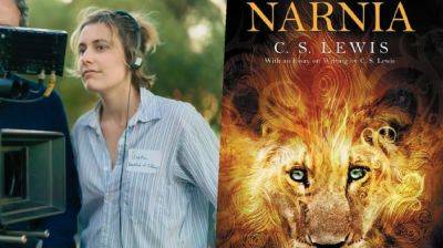 Greta Gerwig Is “Terrified” Of Adapting ‘The Chronicles Of Narnia’ But “When I’m Scared, That’s Always A Good Sign” - theplaylist.net