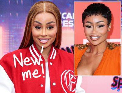 Blac Chyna Shows Off Her Completely New Filler-Free, Implant-Free Look -- And Fans Have THOUGHTS!! - perezhilton.com