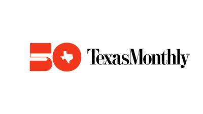 Texas Monthly Expands Into Feature Docs With West Texas-Set Exoneration Pic From Deborah Esquenazi - deadline.com - Texas - city Salem - city San Antonio