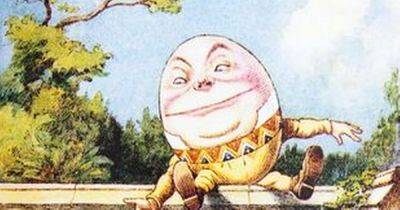 People are just realising Humpty Dumpty isn't an egg and it's 'haunting' news - www.dailyrecord.co.uk - county Lewis - Beyond