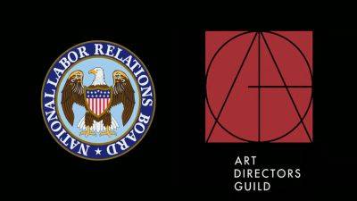 NLRB Dismisses Complaint That Art Directors Guild Fired Accountant For Unionizing Its Office Staff - deadline.com