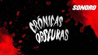 Horror Podcast ‘Crónicas Obscuras’ Set For TV & Film Adaptations From Jose ‘Pepe’ Bastón’s Elefantec Global & Sonoro - deadline.com - Britain