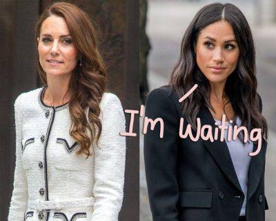 Meghan Markle STILL Upset Princess Catherine 'Got Away With' Alleged Mistreatment! - perezhilton.com - county King And Queen