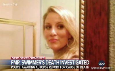 Swimmer Jamie Cail's Family REJECT Fentanyl As Cause Of Death -- Because Her 'Face Was Smashed In'?! - perezhilton.com - USA - Virgin Islands