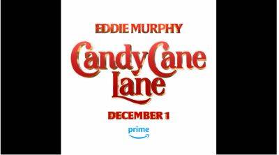 Prime Video Presents ‘Candy Cane Lane’ Starring Eddie Murphy, And Tracee Ellis Ross; Film Premieres Exclusively On Prime Video This Winter - deadline.com - county Lane - Kentucky - county Bell