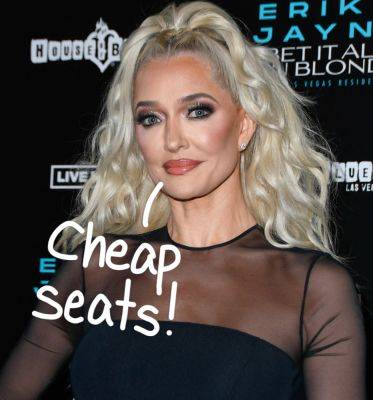 Tickets For Erika Jayne's Las Vegas Residency Are Already Being Discounted HOW MUCH?! - perezhilton.com - Las Vegas - city Sin