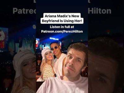 Ariana Madix's New Boyfriend Is Using Her! | Perez Hilton - perezhilton.com