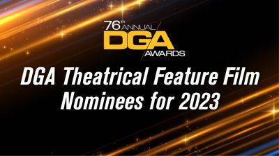 DGA Awards Film Nominations: Gerwig, Nolan, Scorsese, Lanthimos & Payne - deadline.com - USA - Chile